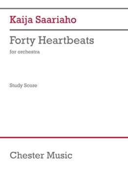 Forty Heartbeats - for Orchestra Study Score