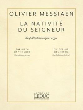 La Nativite Du Seigneur (The Birth of the Lord) - for Organ