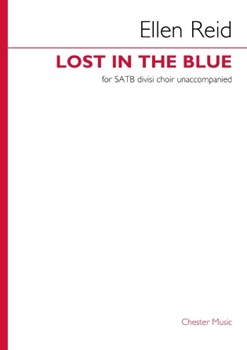 Lost in the Blue - for SATB Divisi