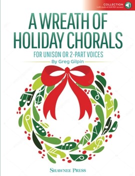 A Wreath of Holiday Chorals