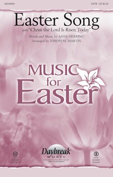 Easter Song - with Easter Song Hear the Bells Ringing and Christ the Lord Is Risen Today
