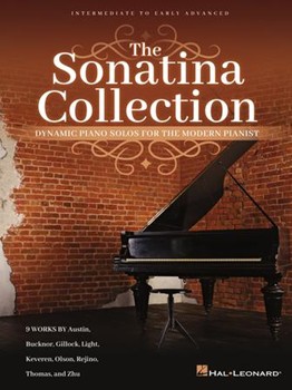 The Sonatina Collection - Dynamic Piano Solos for the Modern Pianist