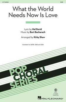 What the World Needs Now Is Love