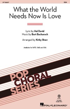 What the World Needs Now Is Love