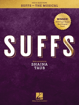 Suffs - The Musical - Vocal Selections