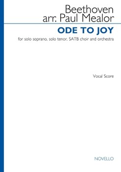 Ode to Joy - for Solo Soprano, Solo Tenor, SATB, and Orchestra