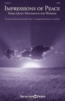 Impressions of Peace (Three Quiet Movements for Worship)