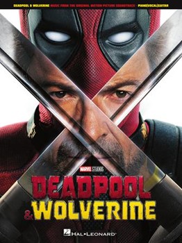 Deadpool & Wolverine - Music from the Original Motion Picture Soundtrack
