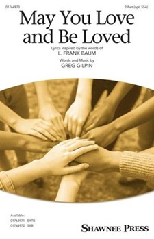 May You Love and Be Loved