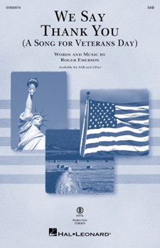 We Say Thank You (A Song for Veterans Day)