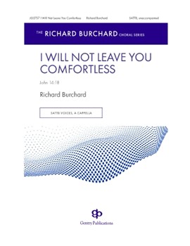 I Will Not Leave You Comfortless
