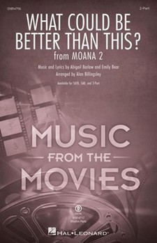 What Could be Better Than This? - from Moana 2