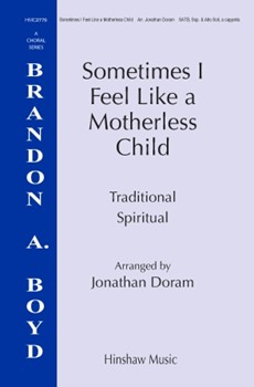 Sometimes I Feel like A Motherless Child