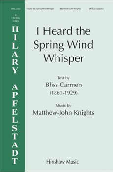 I Heard The Spring Wind Whisper