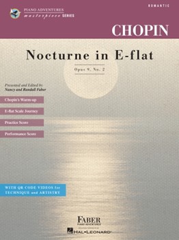 Chopin: Nocturne in E-flat Major, Op. 9 No. 2 - Piano Adventures Masterpiece Series