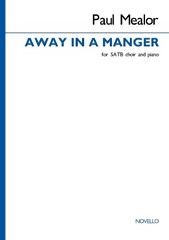 Away In a Manger - SATB Choir and Piano