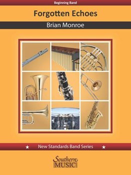 Forgotten Echoes - for Concert Band Score and Parts