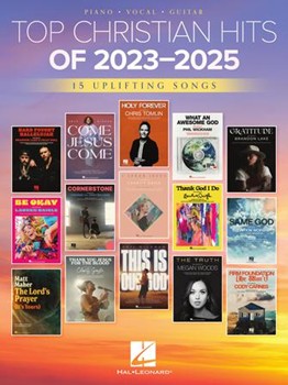 Top Christian Hits of 2023-2025 - 15 Uplifting Songs