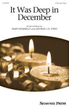 It Was Deep in December