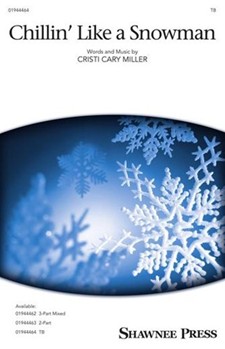 Chillin' Like a Snowman