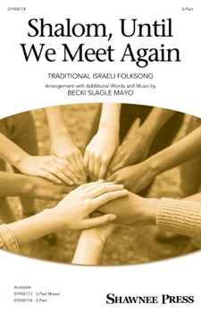 Shalom, Until We Meet Again