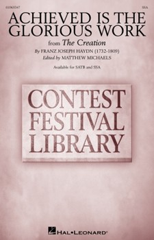 Achieved Is the Glorious Work - (from The Creation)