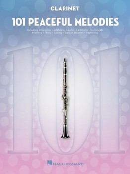 101 Peaceful Melodies - for Clarinet