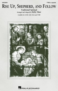 Rise Up, Shepherd, and Follow