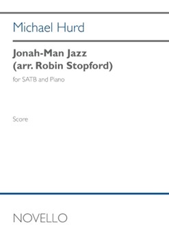 Jonah-Man Jazz - for SATB Choir and Piano