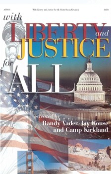 With Liberty And Justice For All