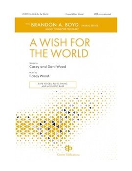 A Wish For The World