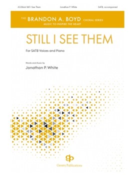 Still I See Them