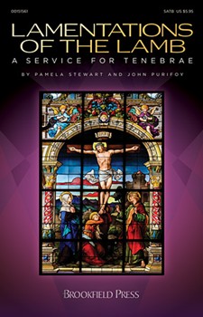 Lamentations of the Lamb - A Service for Tenebrae