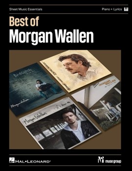 Best of Morgan Wallen - Sheet Music Essentials