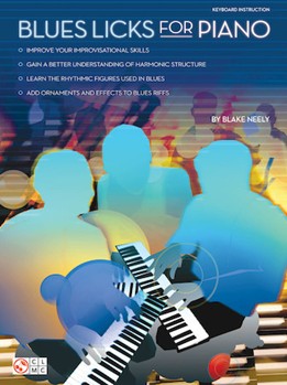 Blues Licks For Piano by Neely Blake for Piano Method