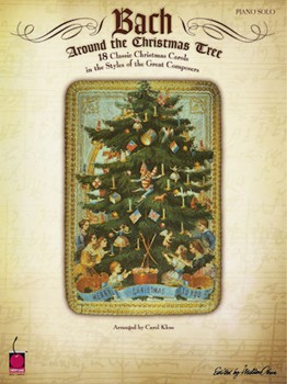 Hal Leonard  Carol Klose  Bach Around the Christmas Tree