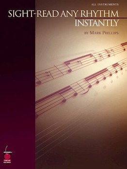 Sight-read Any Rhythm Instantly by Phillips Mark for Text