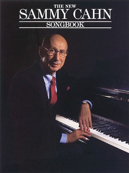 New Sammy Cahn Songbook by Cahn Sammy for Piano Collection