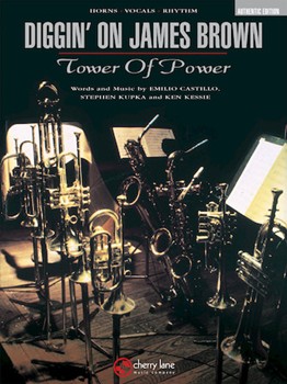 Diggin' On James Brown by Castillo Kupka and Kessie - Barry Danielian Dave Eskridge David Mann - Tower Of Power for Combo (Tower Of Power)