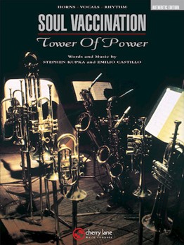 Soul Vaccination by Castillo and Kupka - Dave Eskridge Greg Adams - Tower Of Power for Combo (Tower Of Power)