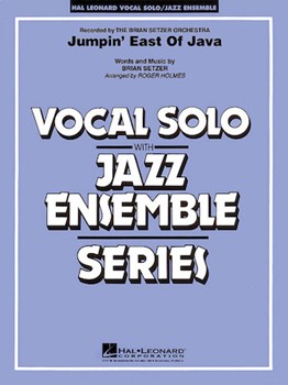 Jumpin' East of Java (Key: F) - Vocal Solo with Jazz Ensemble