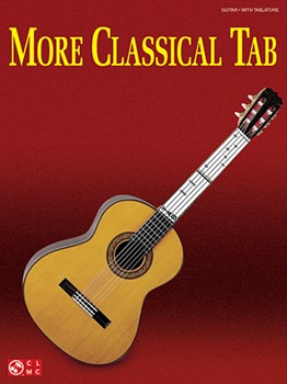 More Classical Tab by Various for Guitar Tab