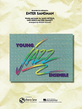 Enter Sandman by Hetfield Ulrich and Hammett - Holmes Roger - for Jazz Ensemble