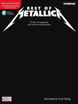 Best Of Metallica by Metallica Metallica for Trombone w/ Audio