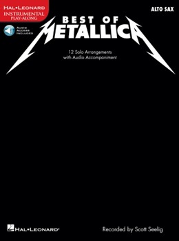 Best Of Metallica by Metallica Metallica for Alto Saxophone W