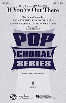 If You're Out There by Legend John - Brymer Mark - John Legend for 2-Part