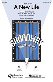 New Life by Bricusse Leslie - Dilworth Rollo - for SSA