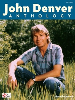 Anthology by Denver John John Denver for Piano/Vocal