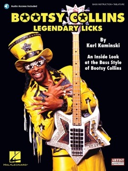 Bootsy Collins Legendary Licks by Collins Bootsy Bootsy Collins for Elec Bass