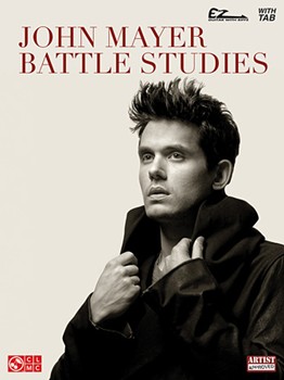 John Mayer - Battle Studies - Easy Guitar with Notes & Tab